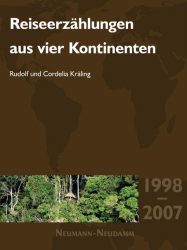 Rudolf_und_Cordelia_Kräling_Reiseerzählungen_aus_vier_kontinenten_1998_2007_coverfoto